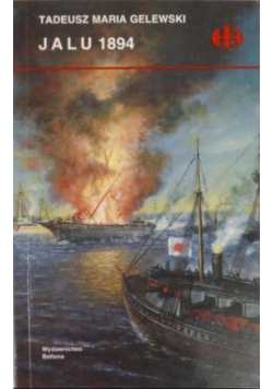 Jalu 1894, Historyczne Bitwy