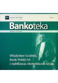 Władysław Grabski i Bank Polski