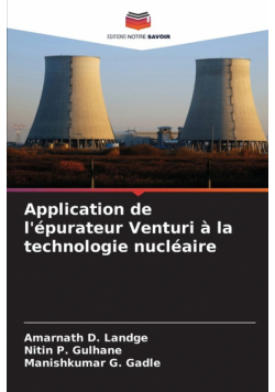 Application de l'épurateur Venturi à la technologie nucléaire
