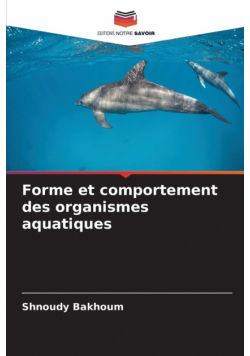 Forme et comportement des organismes aquatiques