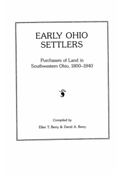 Early Ohio Settlers Purchasers of Land in Southwestern Ohio, 1800-1840