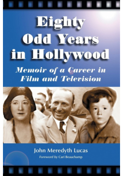 Eighty Odd Years in Hollywood
