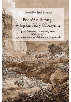 Podróż z Turyngii w śląskie Góry Olbrzymie