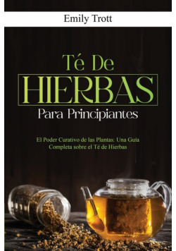Té De  Hierbas  para principiantes