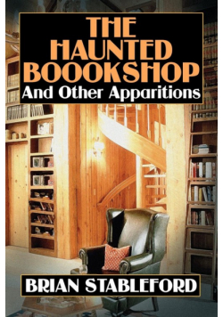 The Haunted Bookshop and Other Apparitions