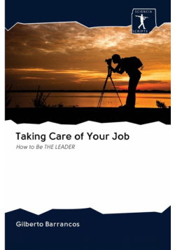 Taking Care of Your Job