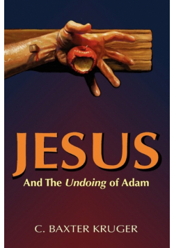 Jesus and the Undoing of Adam