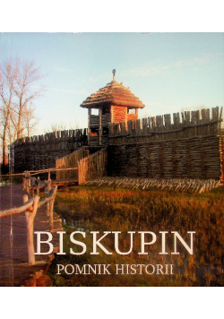 Biskupin pomnik historii