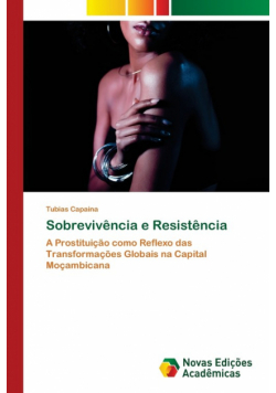 Sobrevivência e Resistência