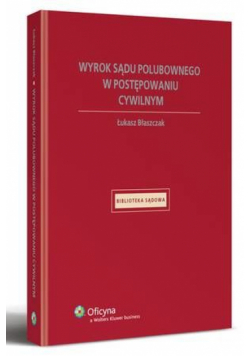 Wyrok sądu polubownego w postępowaniu cywilnym