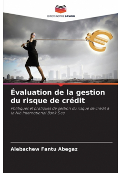 Évaluation de la gestion du risque de crédit
