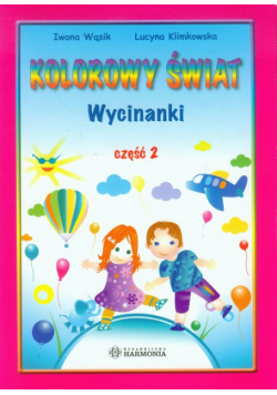 Kolorowy świat Wycinanki Część 2