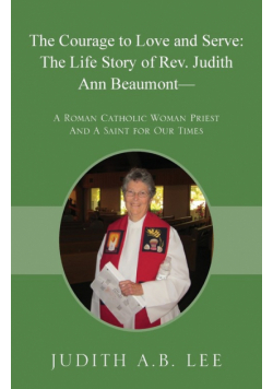 The Courage to Love and Serve