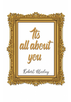 It's All About You