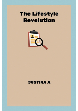 The Lifestyle Revolution
