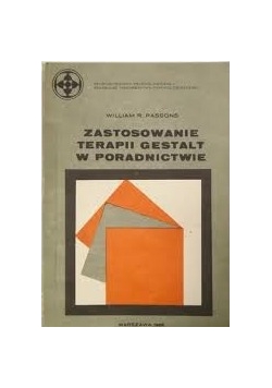 Zastosowanie terapii gestalt w poradnictwie