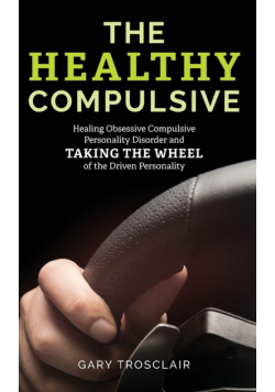 The Healthy Compulsive