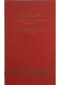 Album Kościoła OO. Jezuitów we Lwowie, 1905r.