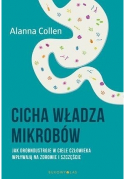 Cicha władza mikrobów