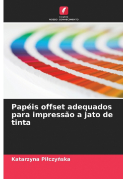 Papéis offset adequados para impressão a jato de tinta