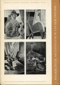 Polskie życie artystyczne w latach 1915-1939