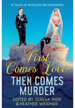 First Comes Love, Then Comes Murder