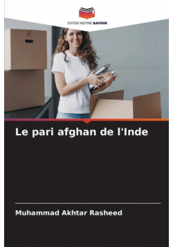 Le pari afghan de l'Inde