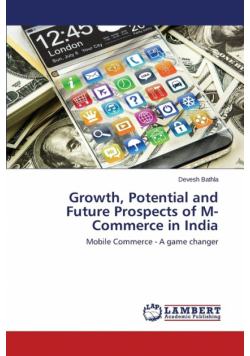 Growth, Potential and Future Prospects of M-Commerce in India