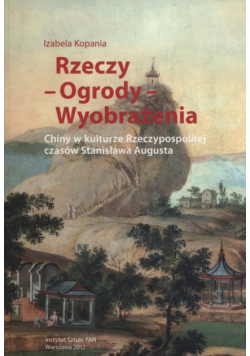 Rzeczy Ogrody Wyobrażenia