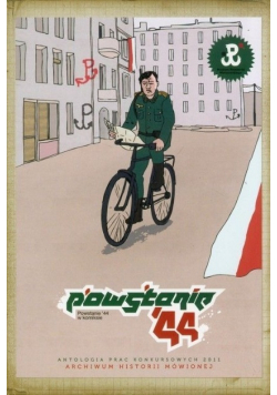 Powstanie 44 Antologia prac konkursowych 2011