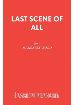 Last Scene of All