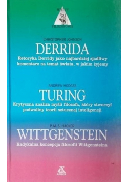 Derrida Turing  Wittgenstein - Wielcy filozofowie