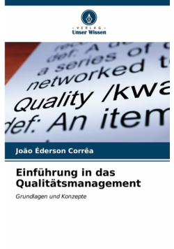Einführung in das Qualitätsmanagement