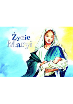Życie Maryi - malowanka dla dzieci
