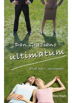 Dan Graziano - Ultimatum