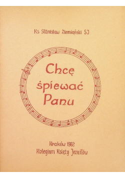 Chcę śpiewać Panu