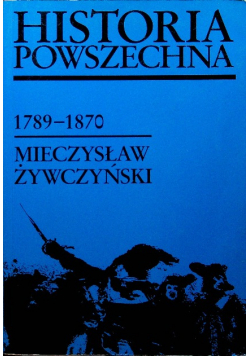 Historia powszechna  1789- 1870