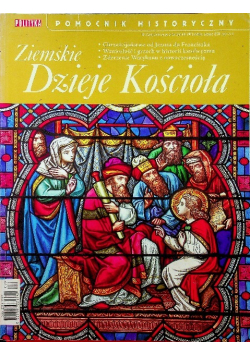 Polityka pomocnik historyczny Nr 7 / 15 Ziemskie Dzieje Kościoła