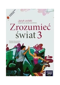 Zrozumieć świat 3 Język polski. Podręcznik