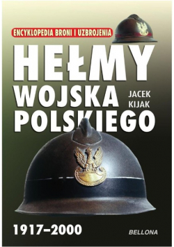 Hełmy Wojska Polskiego 1917 2000