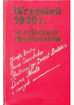 Wrzesień 1939 r. w relacjach dyplomatów