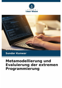 Metamodellierung und Evaluierung der extremen Programmierung