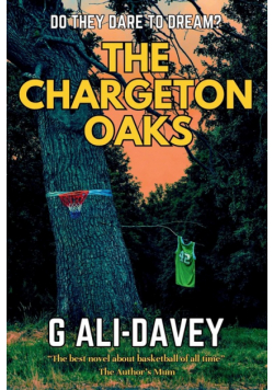 The Chargeton Oaks