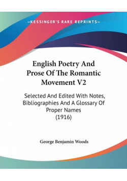 English Poetry And Prose Of The Romantic Movement V2