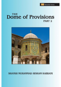 The Dome of Provisions, Part 2