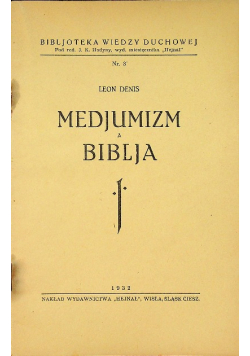 Medjumizm a Biblja 1932 r.