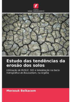 Estudo das tendências da erosão dos solos