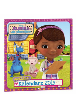 Kalendarz 2015 z naklejkami Klinika dla pluszaków