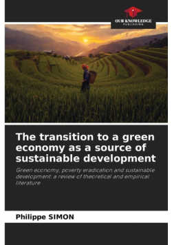 The transition to a green economy as a source of sustainable development