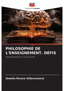 Philosophie De L'enseignement. Défis